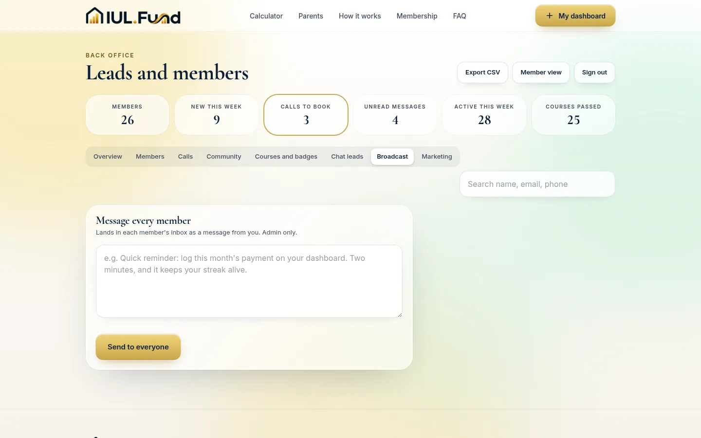 The IUL.Fund back office broadcast tab, for messaging every member at once