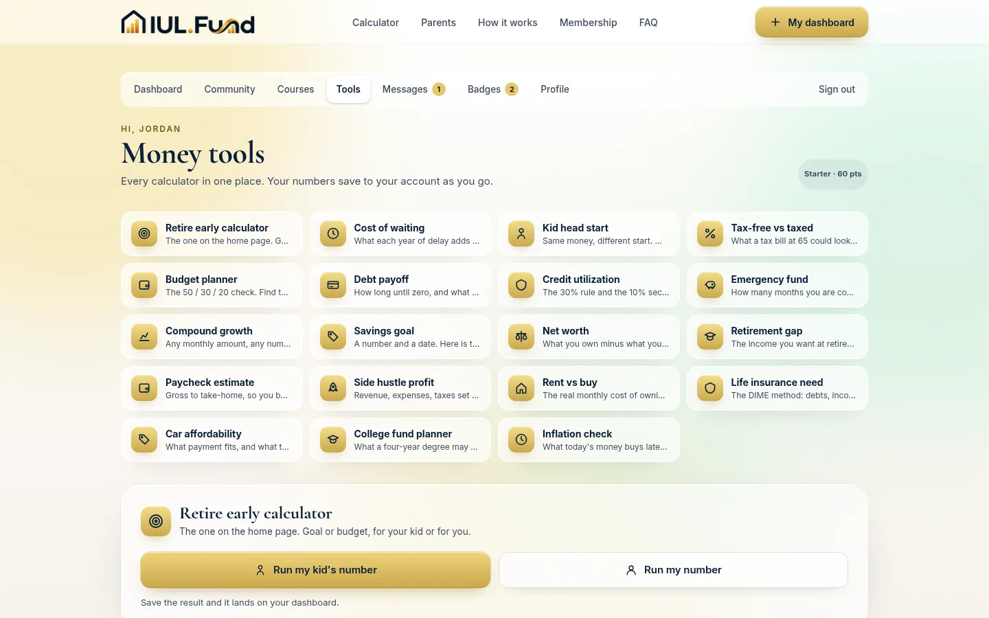 19 money calculators in the IUL.Fund member portal, from retire-early to college fund planning