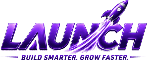 Launch — Build Smarter. Grow Faster.